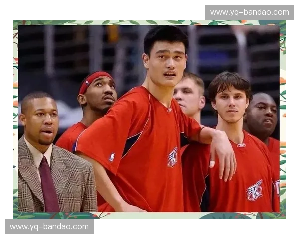 姚明vs太阳：篮球巨人的炽热对决与荣耀传承